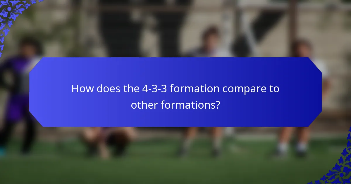 How does the 4-3-3 formation compare to other formations?